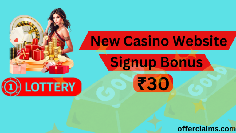 1 Lottery – New Casino Website || Get ₹30 Signup Bonus