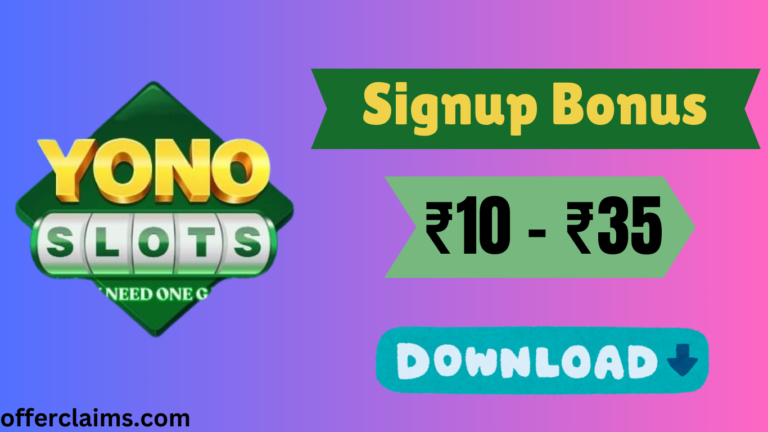 Yono Slots – APK Download (V-1.1.2) _ Get Bonus ₹10-35