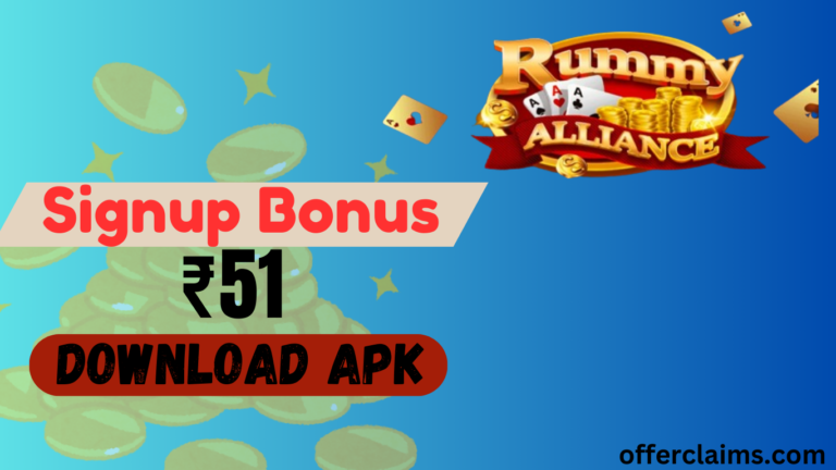 Rummy Alliance – APK Download || Get ₹51 Signup Bonus