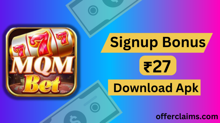 MQM BET APK Download (V-1.0.2)  || Get Bonus Up To ₹27
