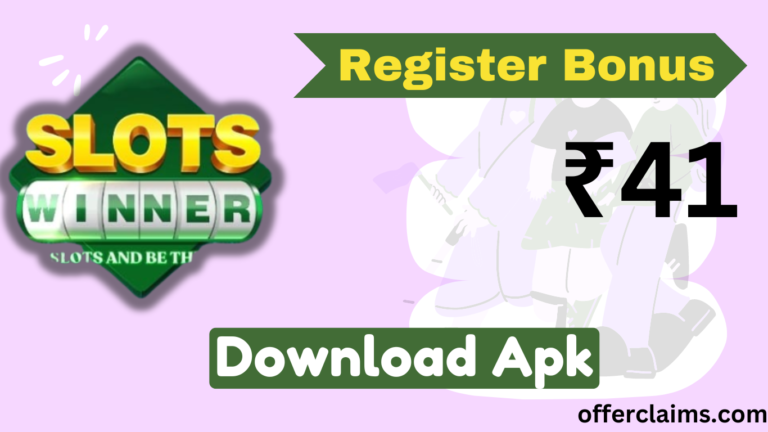 Slots Winner APK – For Android (V-1.0.2) || Get Bonus ₹41
