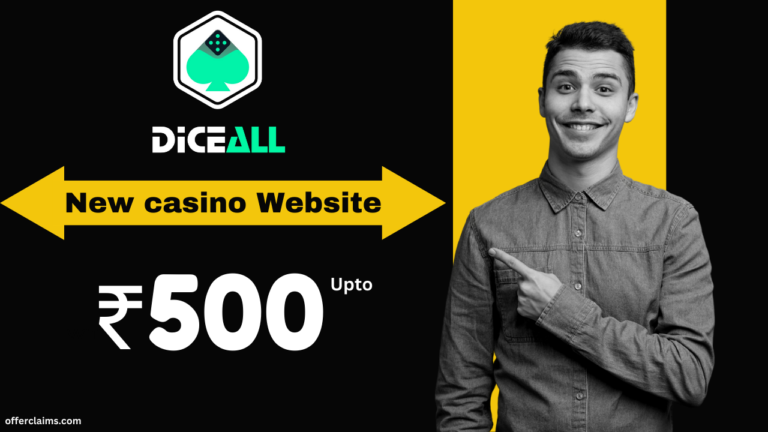 DiceAll – New Casino Website Register Bonus Rs.500 Upto